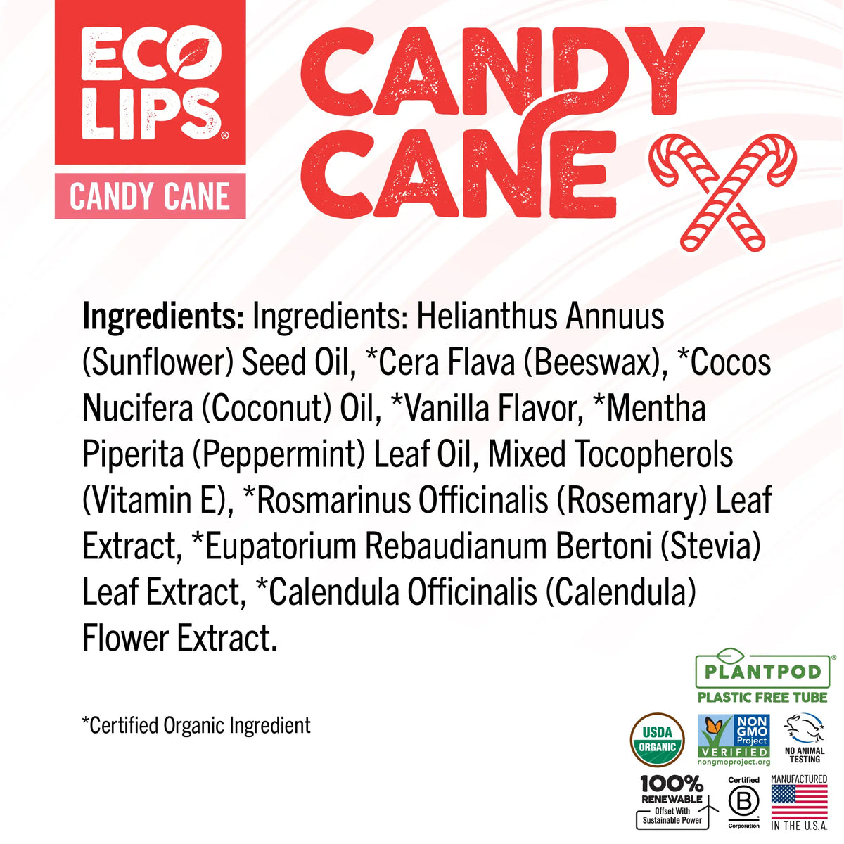 A list of the full ingredient list of the Candy Cane lip balm with certifications. 