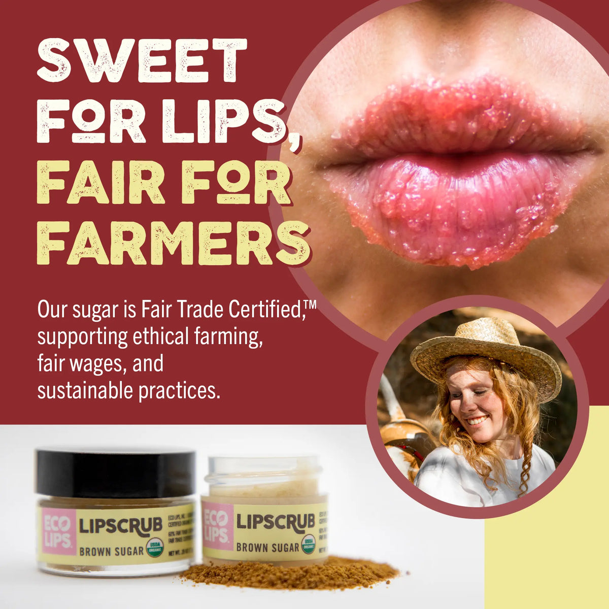 Lips scrub product with text about fair trade certification and a woman in a hat.